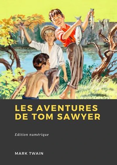 Les Aventures de Tom Sawyer