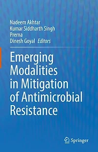 Emerging Modalities Mitigation Of Antimicrobial Resistance