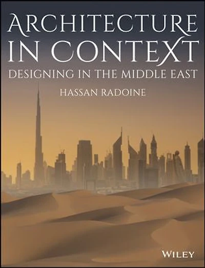 Architecture Context: Designing the Middle East