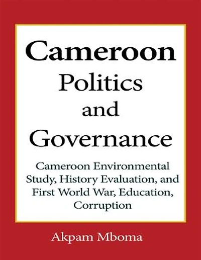 Cameroon Politics and Governance