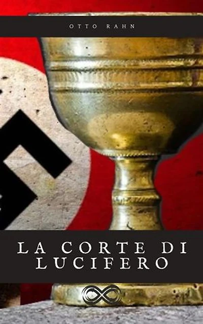 La corte di Lucifero: I Catari guardiani del Graal