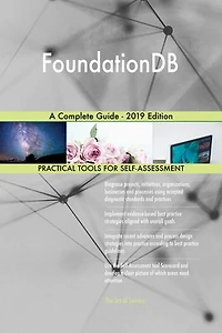 FoundationDB A Complete Guide - 2019 Edition