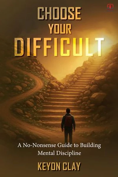 CHOOSE YOUR DIFFICULT