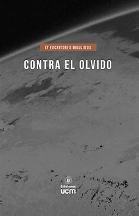Contra el olvido: 17 escritores Maulinos
