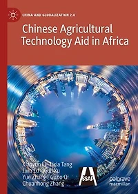 Chinese Agricultural Technology Aid Africa