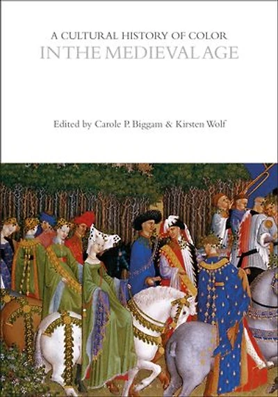 A Cultural History of Color the Medieval Age