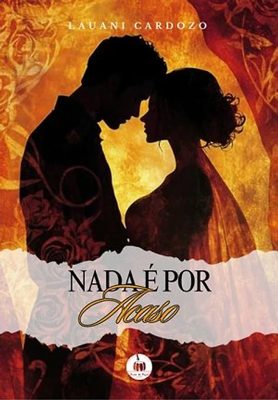Nada é por acaso