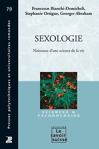 Sexologie: Naissance d'une science de la vie