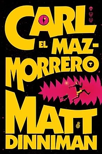 Carl el Mazmorrero / Dungeon Crawler