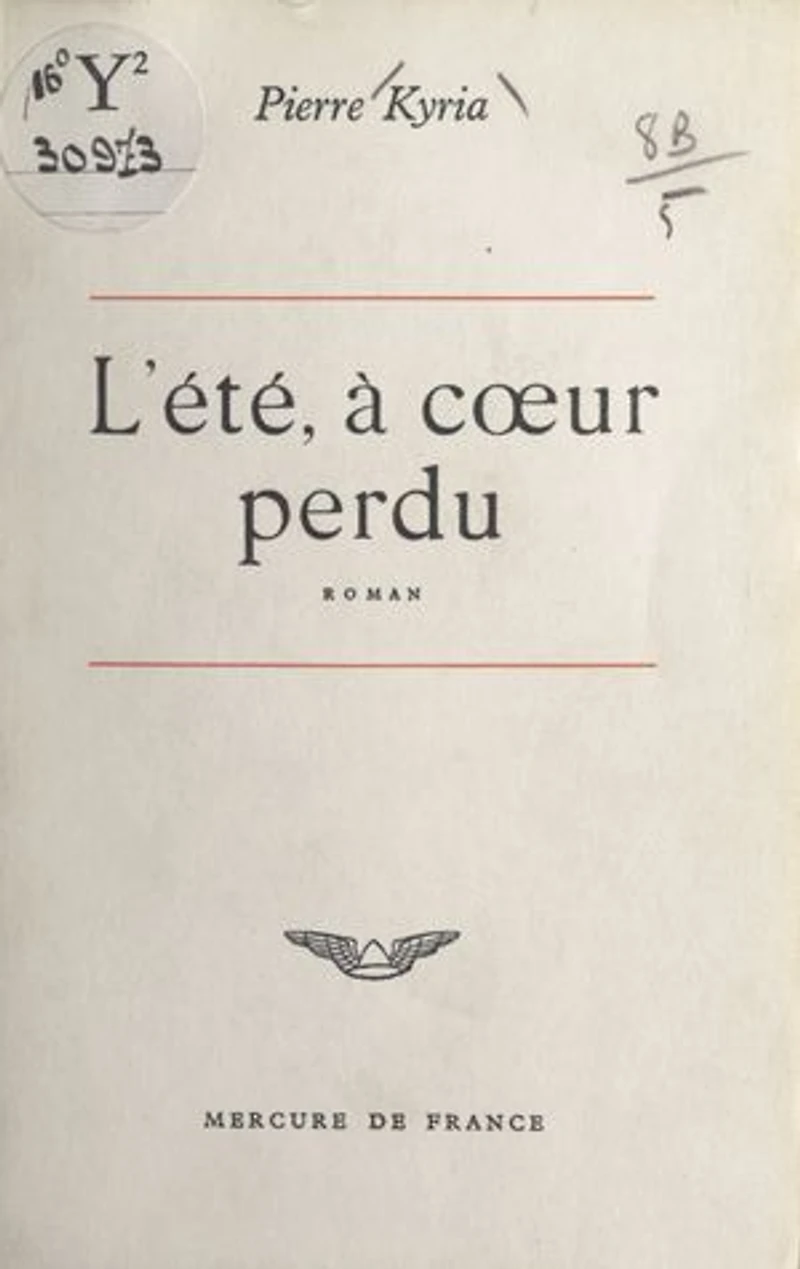 L'été, à cœur perdu