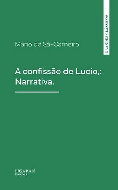 A confissão de Lucio,: Narrativa.