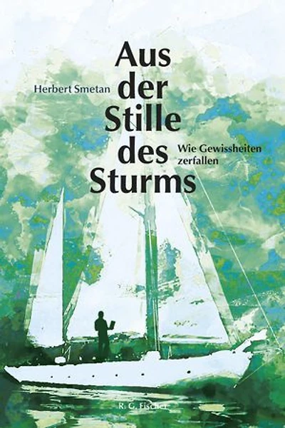 Aus der Stille des Sturms: Wie Gewissheiten zerfallen