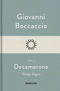 Decamerone vol 3, tredje dagen