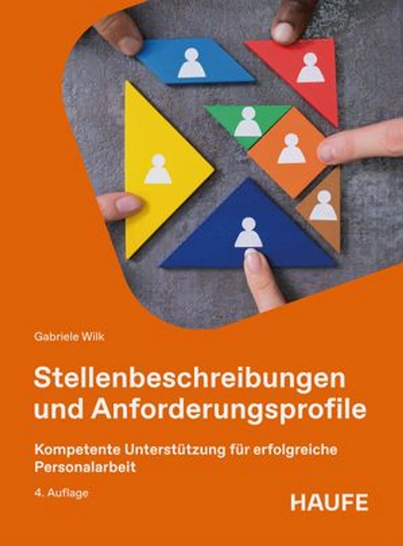 Stellenbeschreibungen und Anforderungsprofile: Kompetente Unterstützung für erfolgreiche Personalarbeit