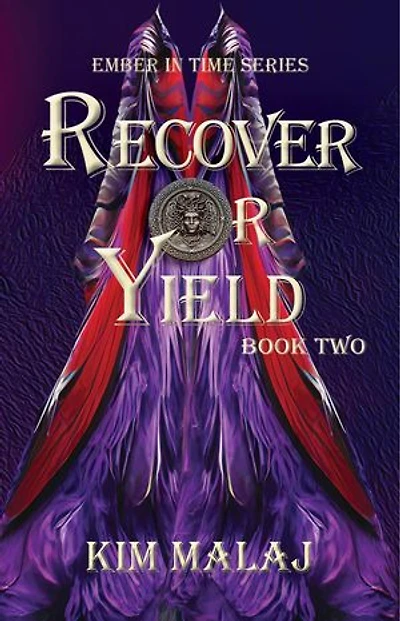 Recover or Yield: Ember in Time, #2
