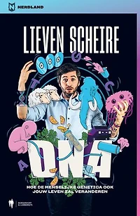 DNA: Hoe de menselijke genetica ook jouw leven zal veranderen