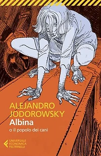 Albina: o il popolo dei cani