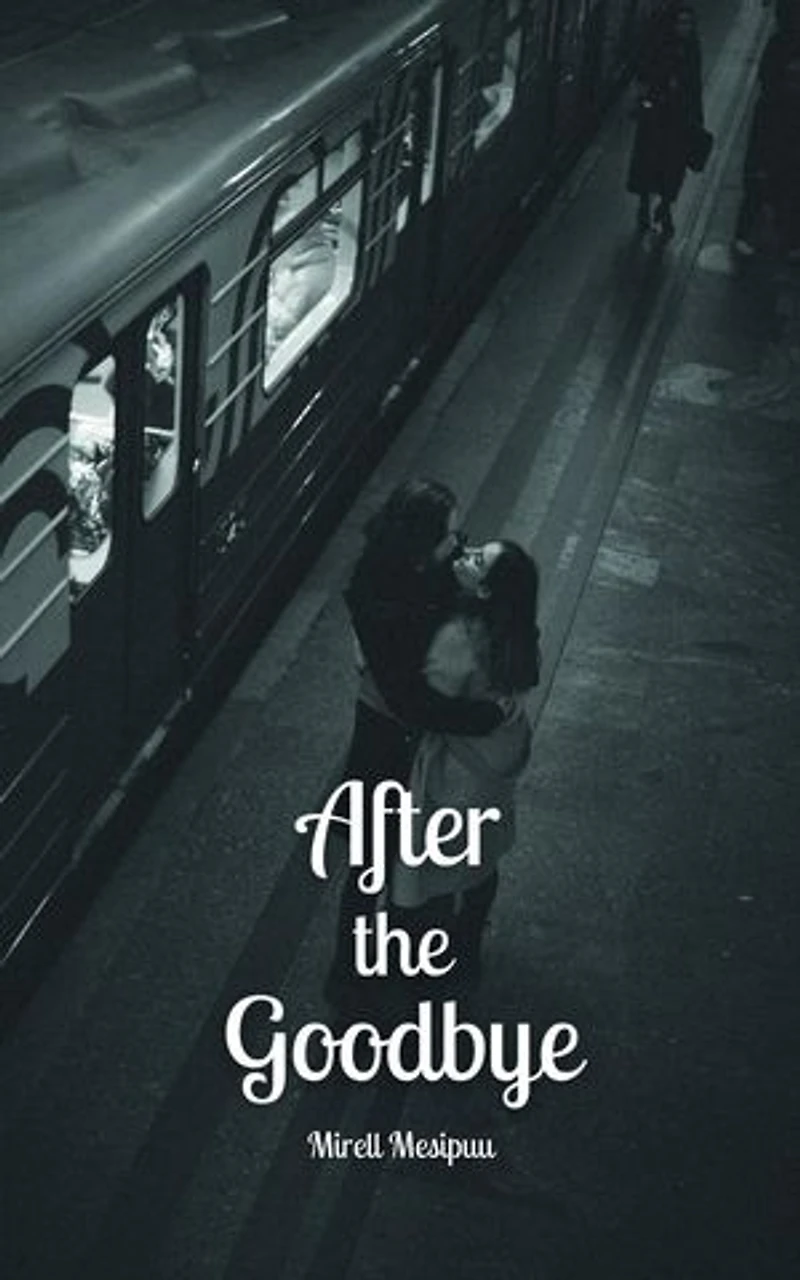 After the Goodbye