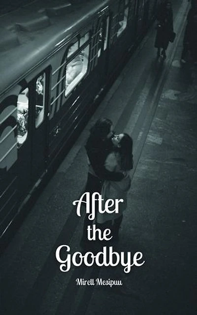 After the Goodbye