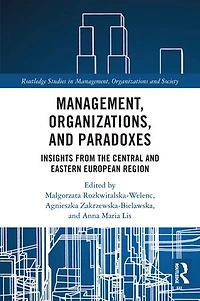 Management, Organizations, and Paradoxes: Insights from the Central Eastern European Region