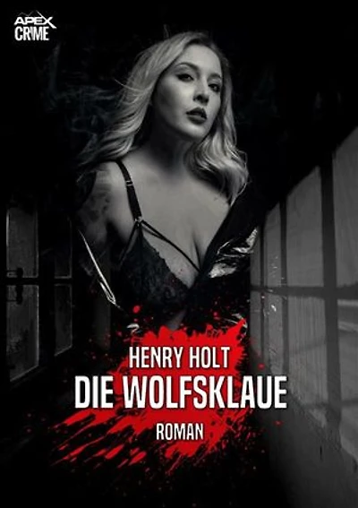 DIE WOLFSKLAUE: Der Krimi-Klassiker!