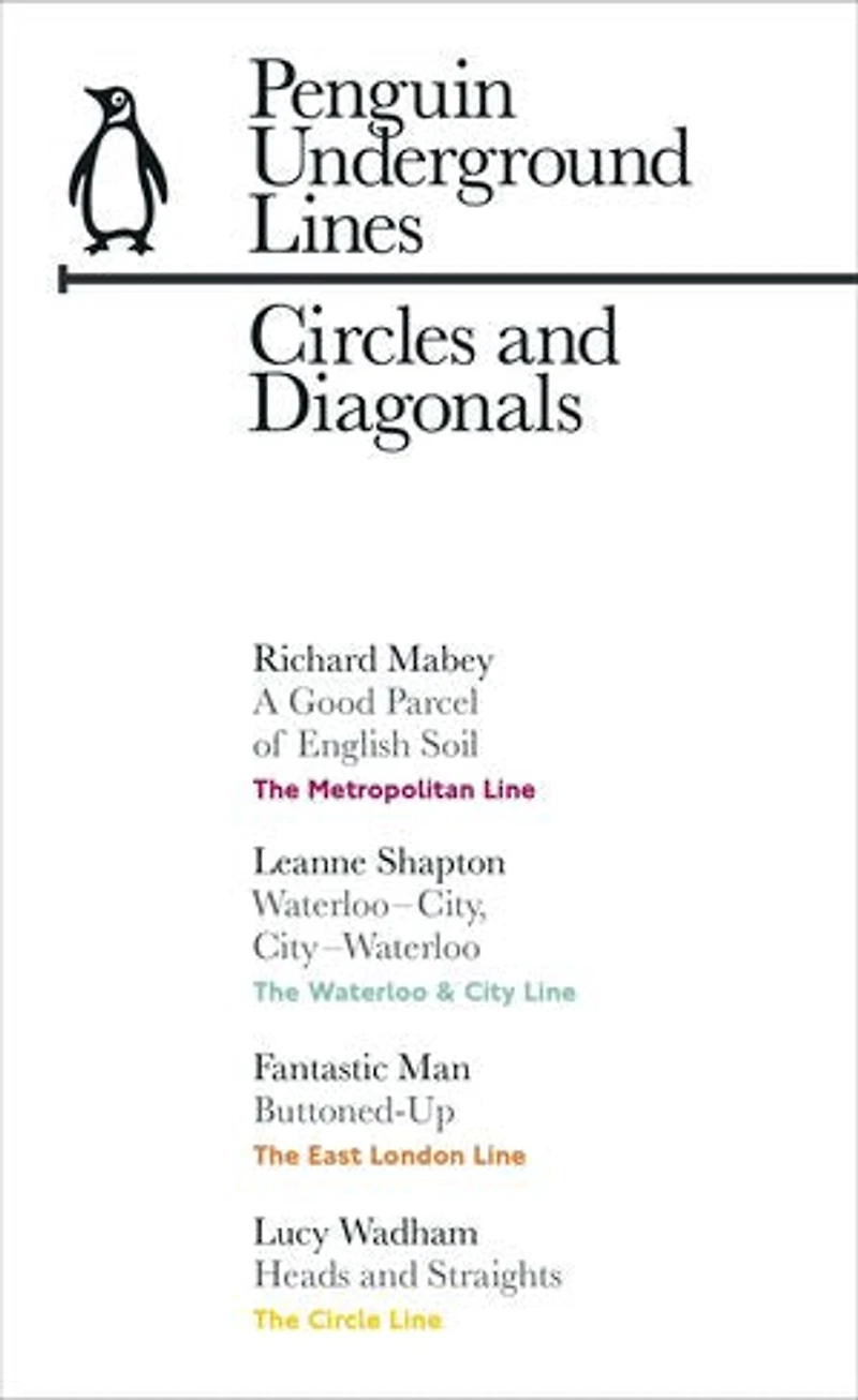 Circles and Diagonals: Penguin Underground Lines: Circle, Metropolitan, East London Line, Waterloo & City