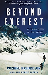 Beyond Everest: One Sherpa’s Summit and Hope for Nepal