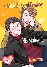 A Middle-Aged Femboy and His Malewife: Chapter4