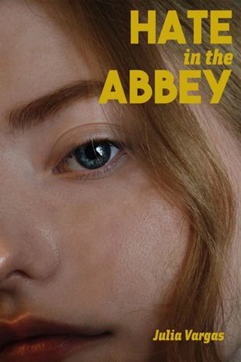 Hate in the Abbey