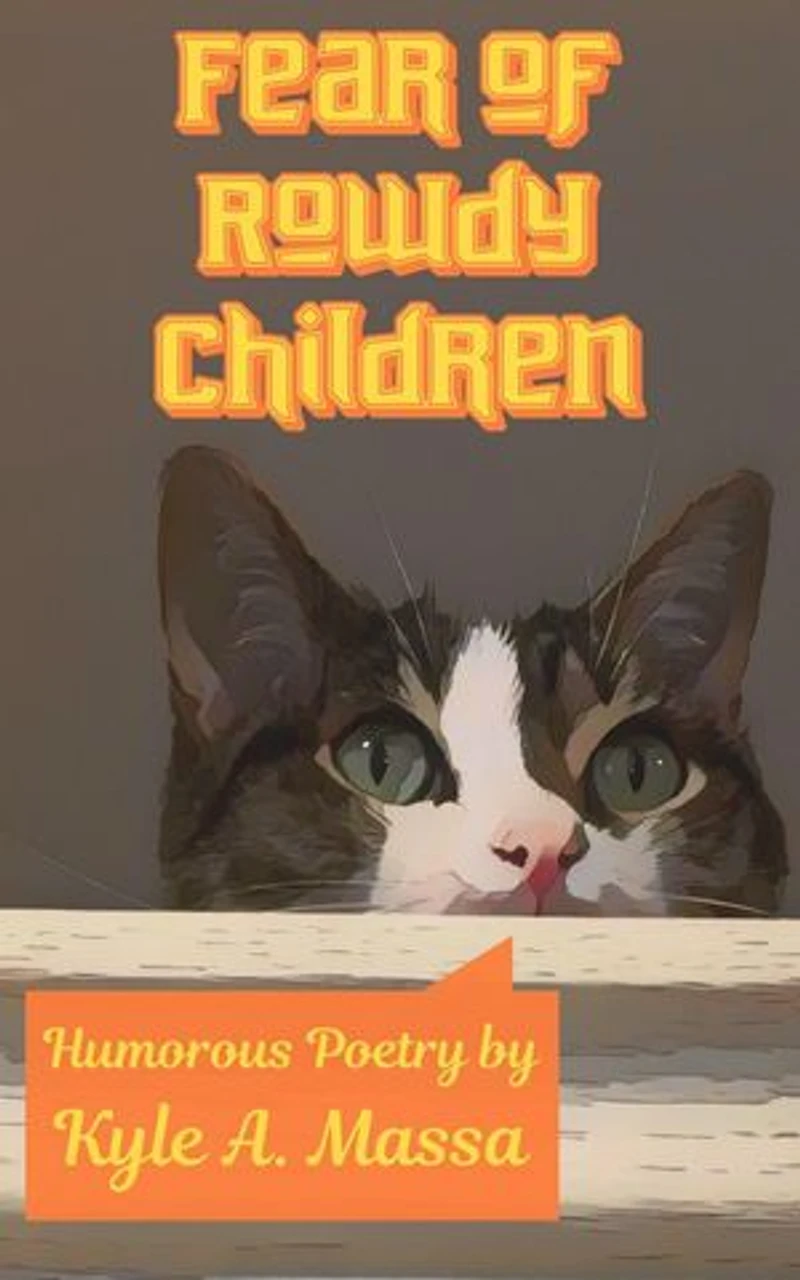 Fear of Rowdy Children