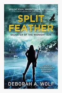 Split Feather: Daughter of the Midnight Sun