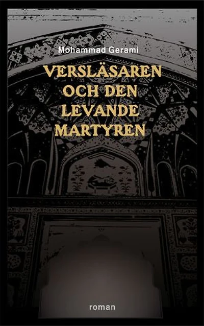 Versläsaren och den levande martyren