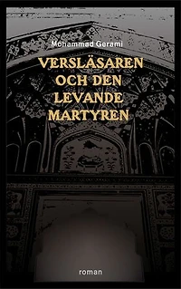 Versläsaren och den levande martyren