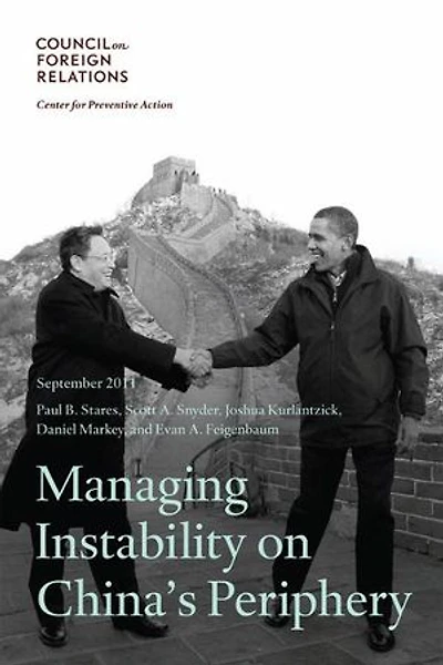 Managing Instability on China's Periphery