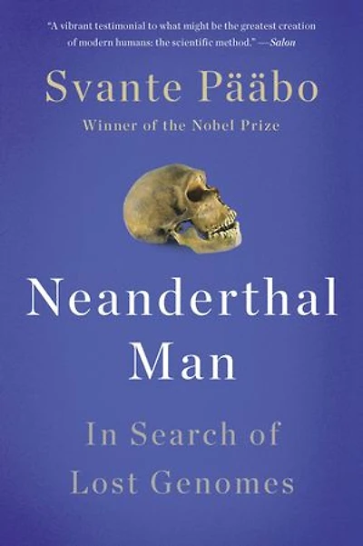 Neanderthal Man: Search of Lost Genomes