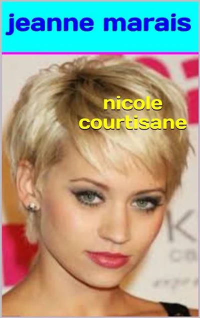 nicole courtisane