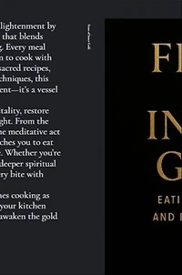 Feast of Inner Gold: Eating for Energy and Enlightenment
