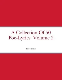 A Collection Of 50 Poe-Lyrics Volume 2