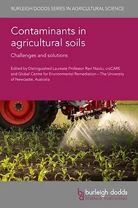 Contaminants agricultural soils: Challenges and solutions