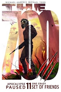 One Crazy Set Of Friends: Apocalypse Paused Book 11