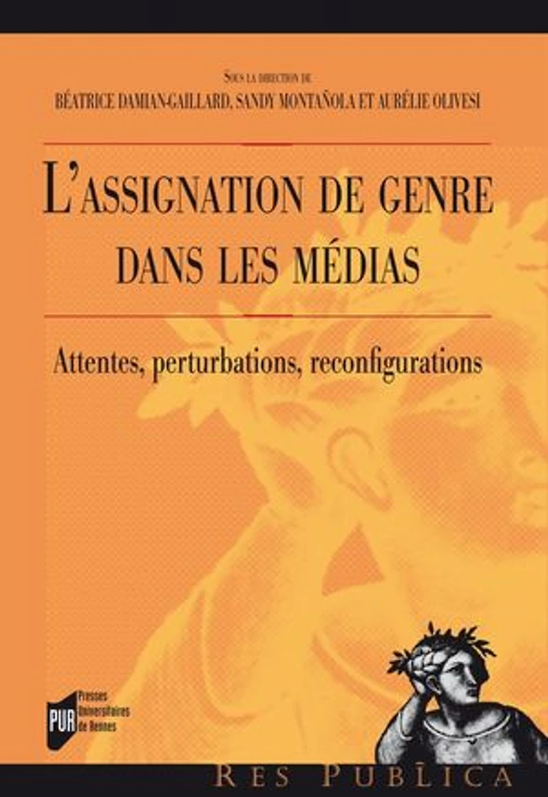 L' assignation de genre dans les médias: attentes, perturbations, reconfigurations