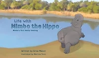 Life with Mimbo the Hippo (Mimbo's first family meeting)