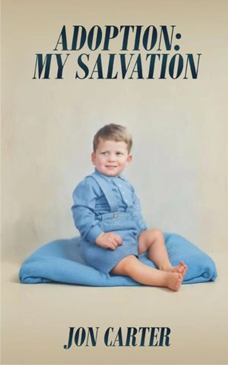 Adoption: My Salvation