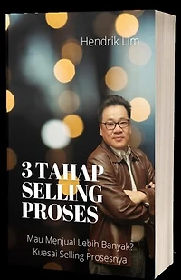 3 Tahap Selling Proses: SELLING SKILL, #2