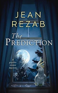 The Prediction: A Psychic Vision Mystery