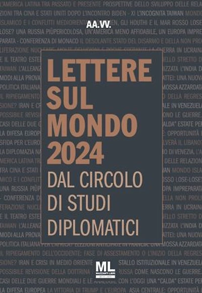 Lettere sul mondo. Dal Circolo di Studi Diplomatici 2024