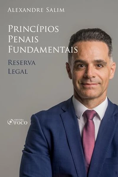 Direito Penal - 1. Princípios Penais Fundamentais - Reserva legal