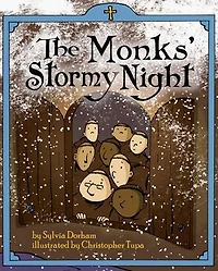 The Monks' Stormy Night