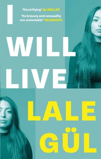 I WILL LIVE: The International Bestseller