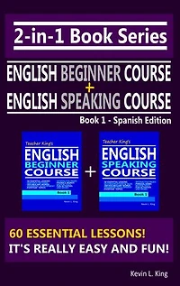 2-in-1 Book Series: Teacher King’s English Beginner Course Book 1 & English Speaking Course Book 1